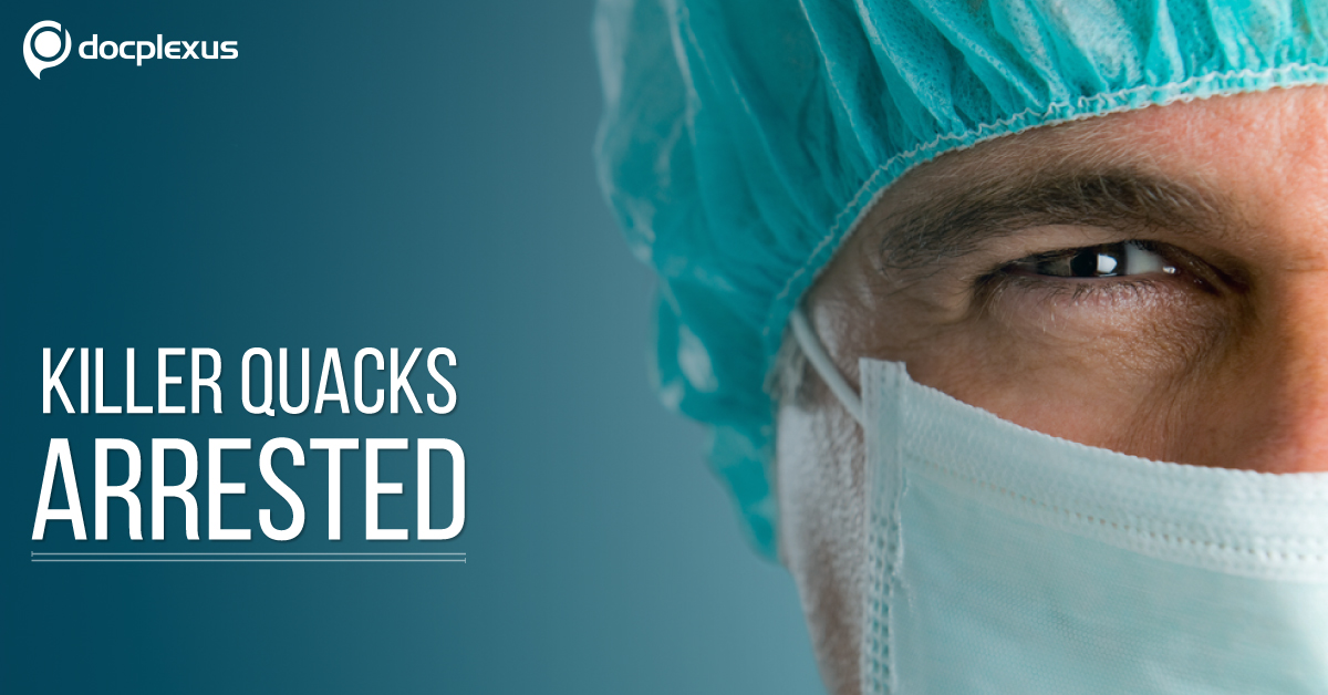 Quacks Arrested for Treating Patients Viewing Online Videos