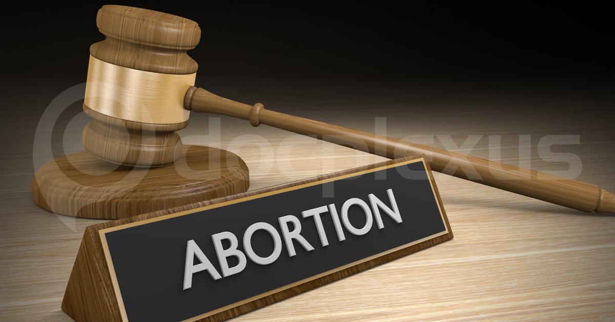 Abortion Law: What Is Your Take?