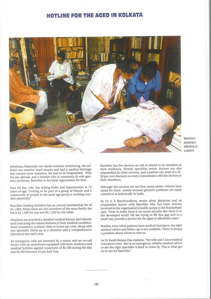 Dr. Dhires Kumar Chowdhury - Exemplary Role In Elder Health Care By Initiating Kolkata's First 24 X 7 Home Based Elder Health Care Support In 2007