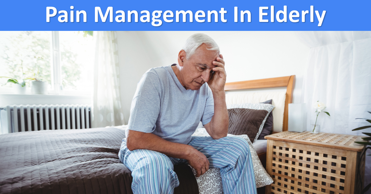 Pain Management In Elderly Population
