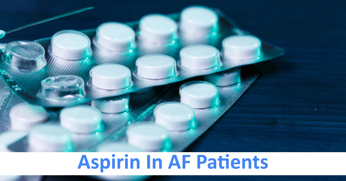 Effects Of Concomitant Aspirin In Arterial Fibrillation Patients