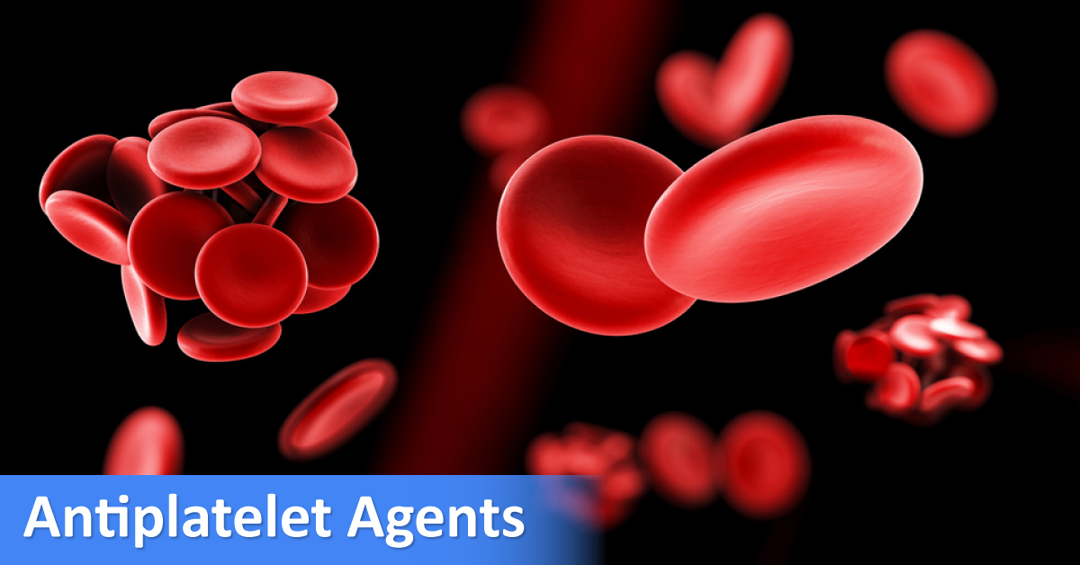 Recent Antiplatelet Agents