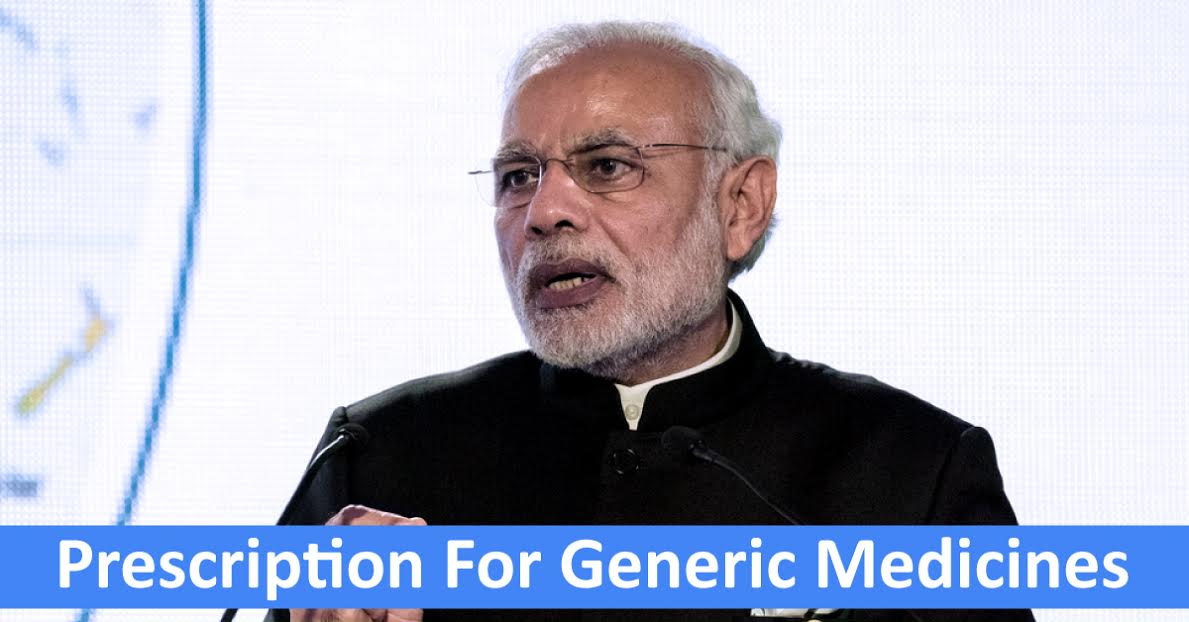 Modi Government Enforces Prescription For Generic Medicines