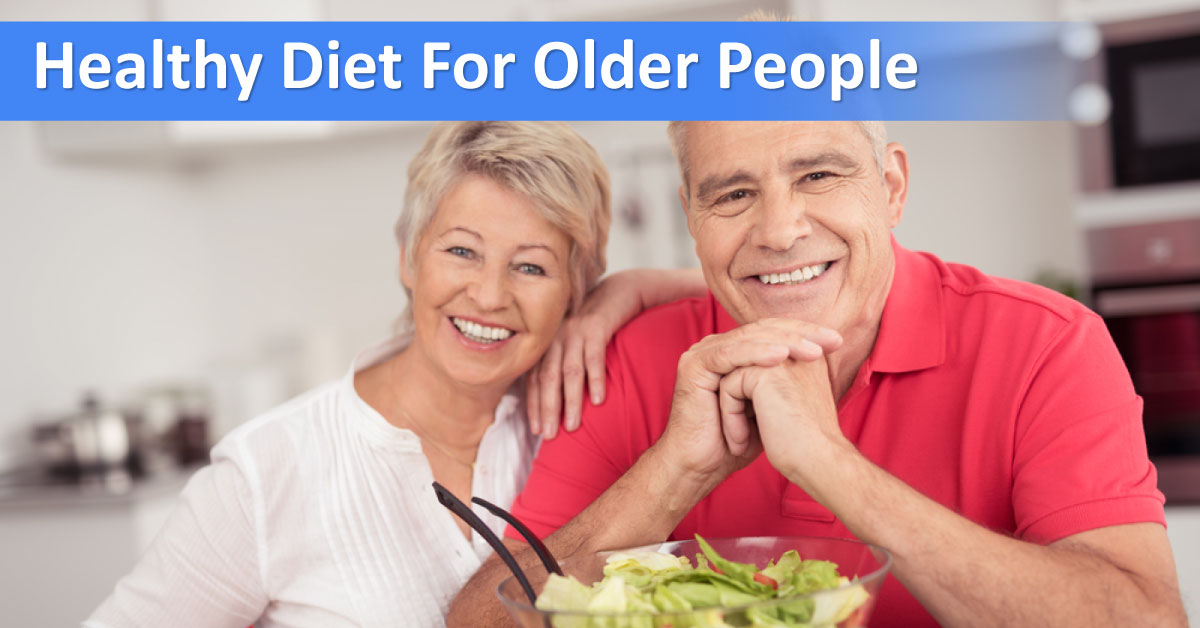 Healthy Diet For Geriatrics : British Geriatrics Society Guidelines 2011