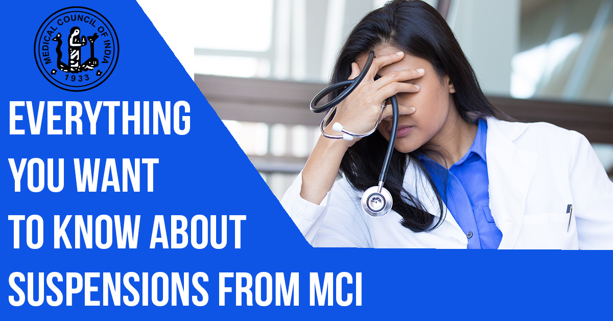MCI Suspension Criteria For Doctors
