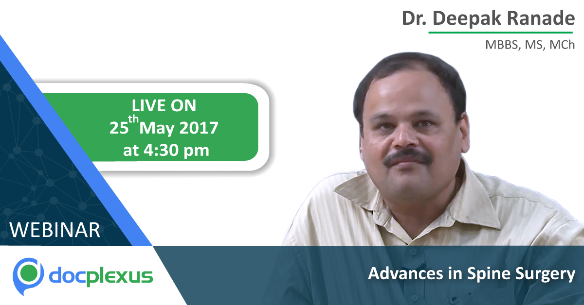 Webinar On Advances In Spine Surgery