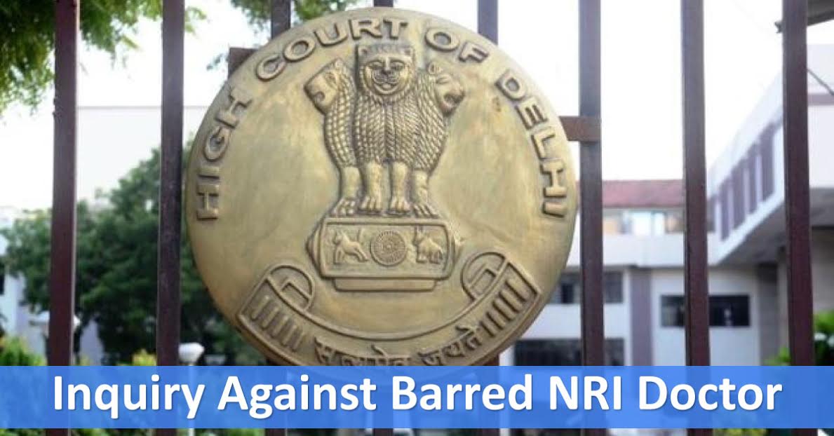 HC Asks MCI, Can A US Barred Doctor Practice In India