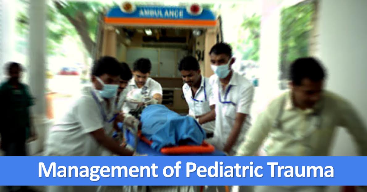 Initial Assessment And Management Of Pediatric Trauma Patients