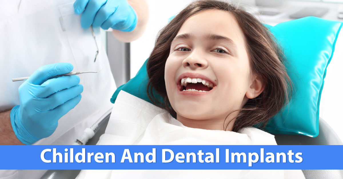 Dental Implants In Children