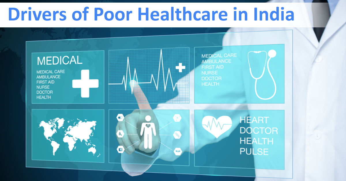Here Is Why India Ranks Poor In Medical Healthcare