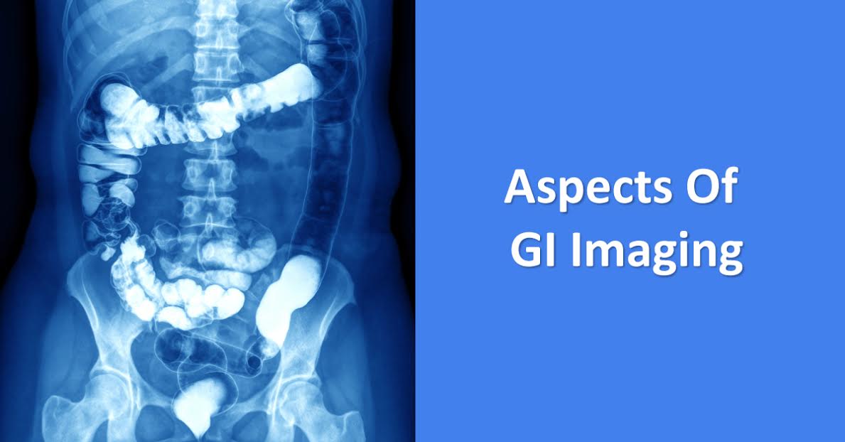Radiological Aspects Of Gastrointestinal Imaging