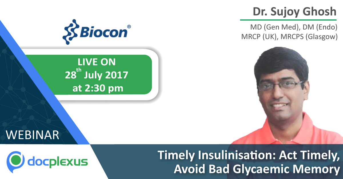 WEBINAR On Timely Insulinization: Act Timely, Avoid Bad Glycaemic Memory