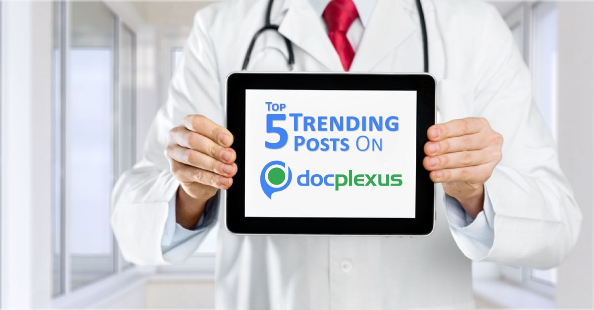 Top Trending Posts On Docplexus