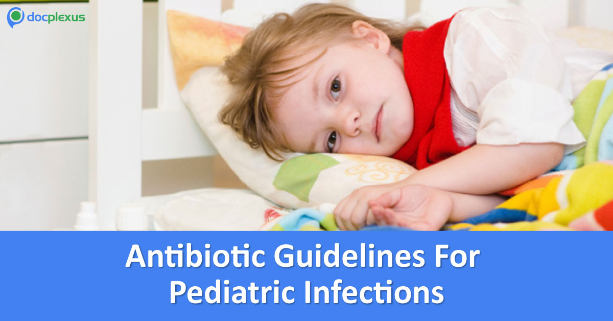 Antibiotic Guidelines For Pediatric LRTIs