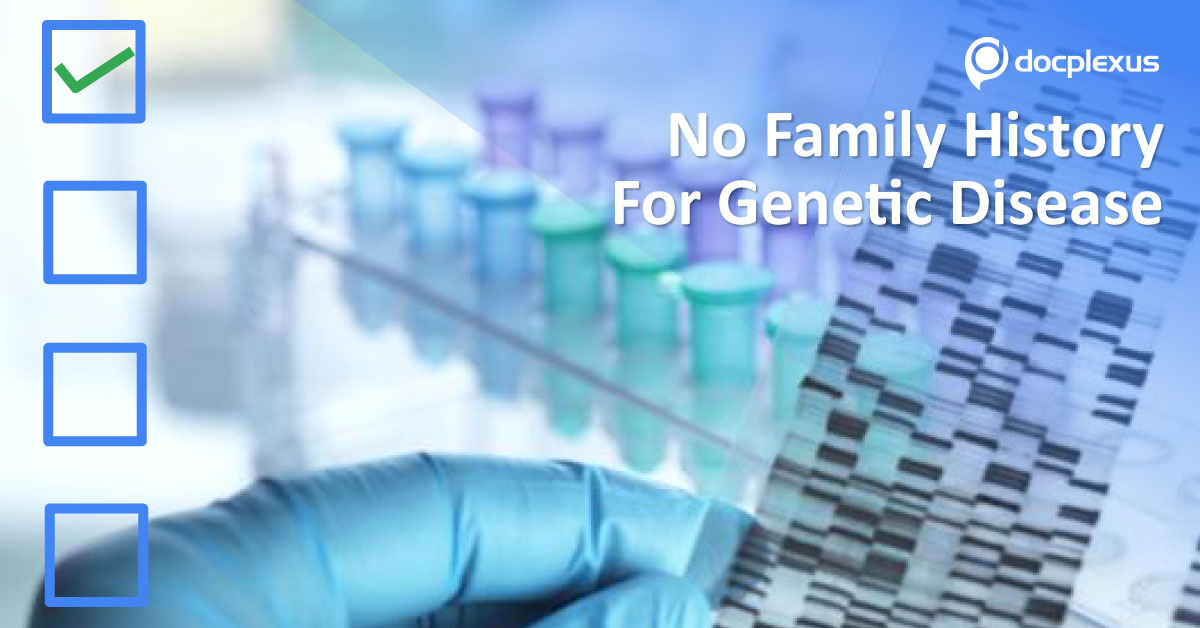 Quick Checklist For Assessment Of Genetic Disorders Without Family History