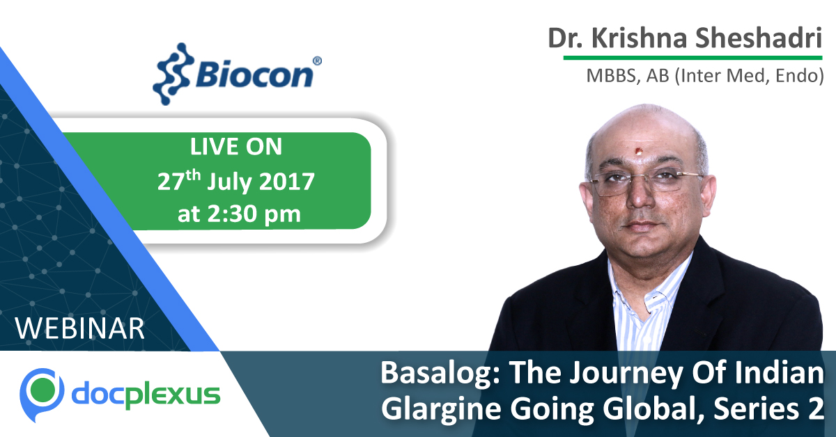 Webinar On Basalog: The Journey Of Indian Glargine Going Global, Series 2