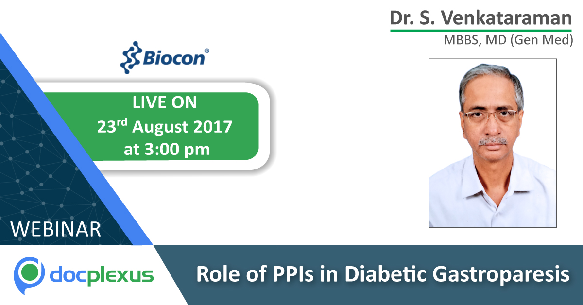 Webinar On Role Of PPIs In Diabetic Gastroparesis