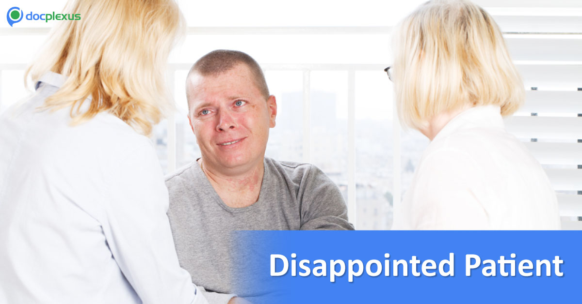 Ways To Deal With A Disappointed Patient