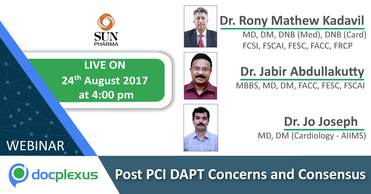 Webinar on Post PCI DAPT Concerns And Consensus