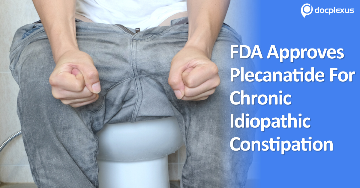 Plecanatide For Chronic Idiopathic Constipation