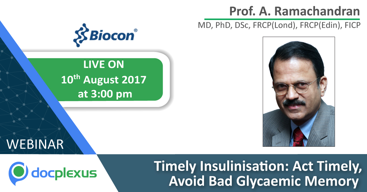 WEBINAR On Timely Insulinization: Act Timely, Avoid Bad Glycaemic Memory