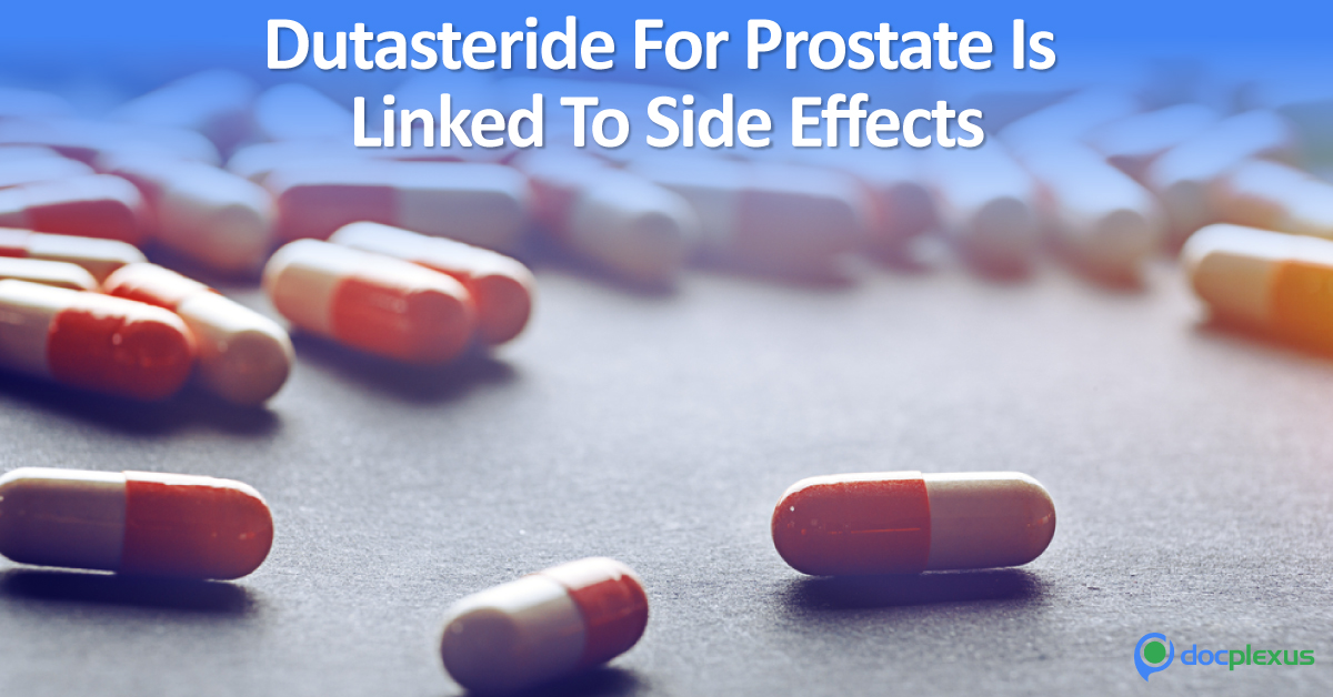 Dutasteride Is Linked To Side Effects