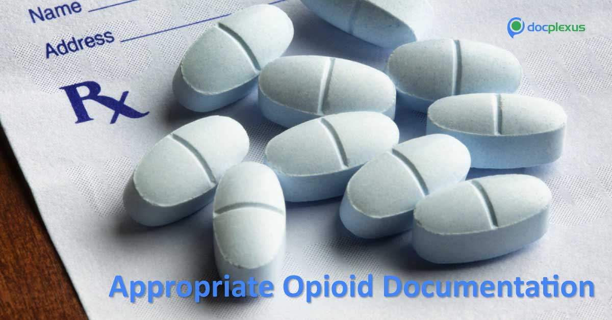 Opioid Prescribing: What To Document
