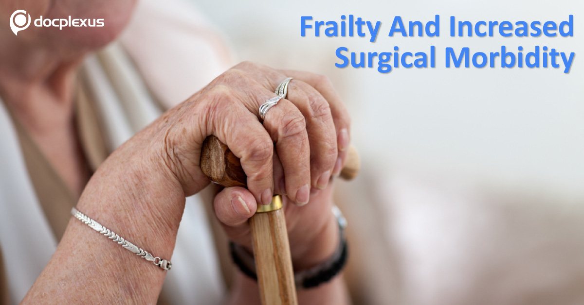 Modified Frailty Index: Minimizing Risk Of Surgical Complications