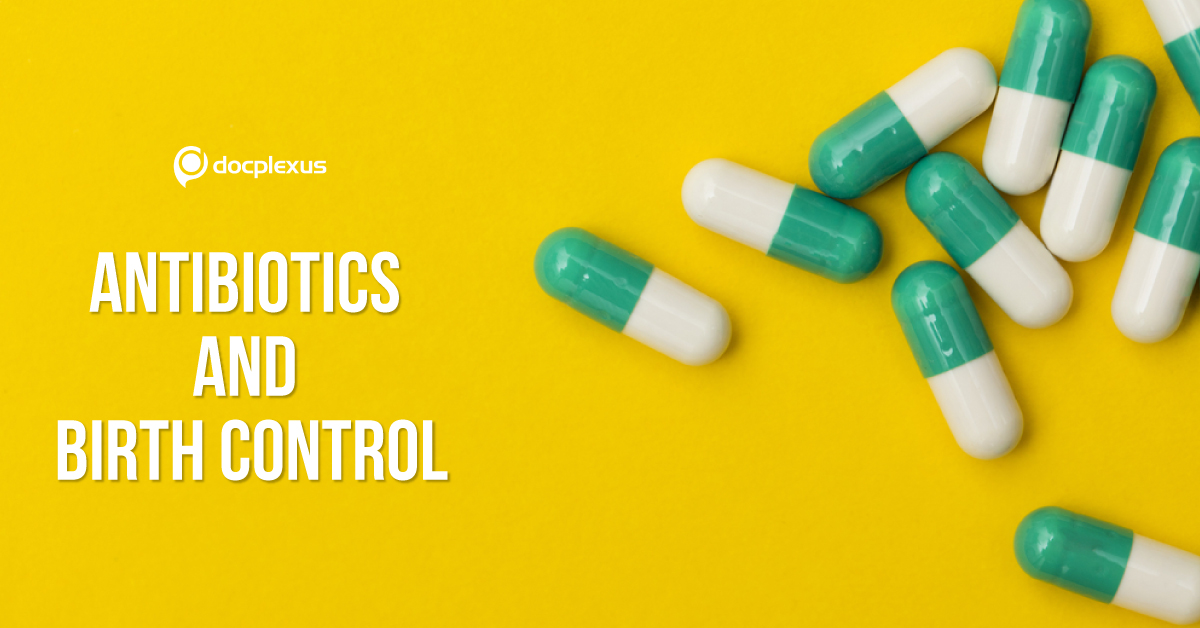 Can Antibiotics Fail Birth Control Measures