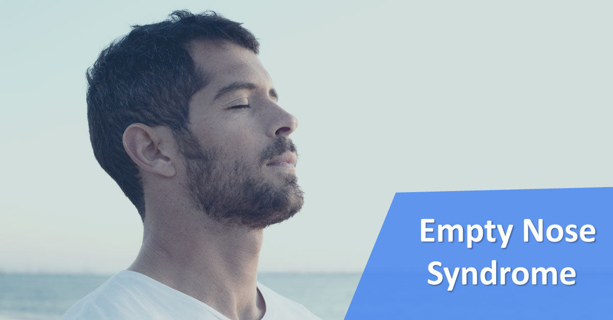 Empty Nose Syndrome: Causes And Treatment
