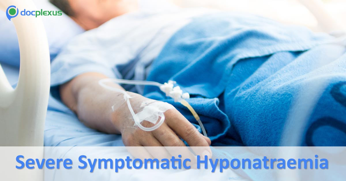 Severe Symptomatic Hyponatremia: Society of Endocrinology (2016)