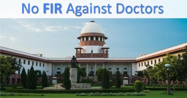 No FIR Against Physicians, Supreme Court