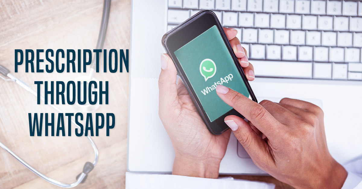 Your Take On Prescription Through WhatsApp