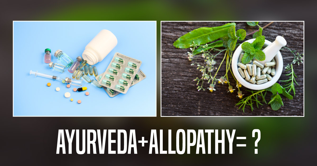 Ayurveda Is Medicine With Intelligence & Allopathy Like A Bullet