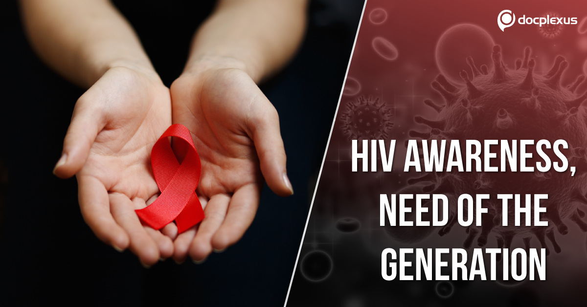HIV Awareness, Need Of The Generation