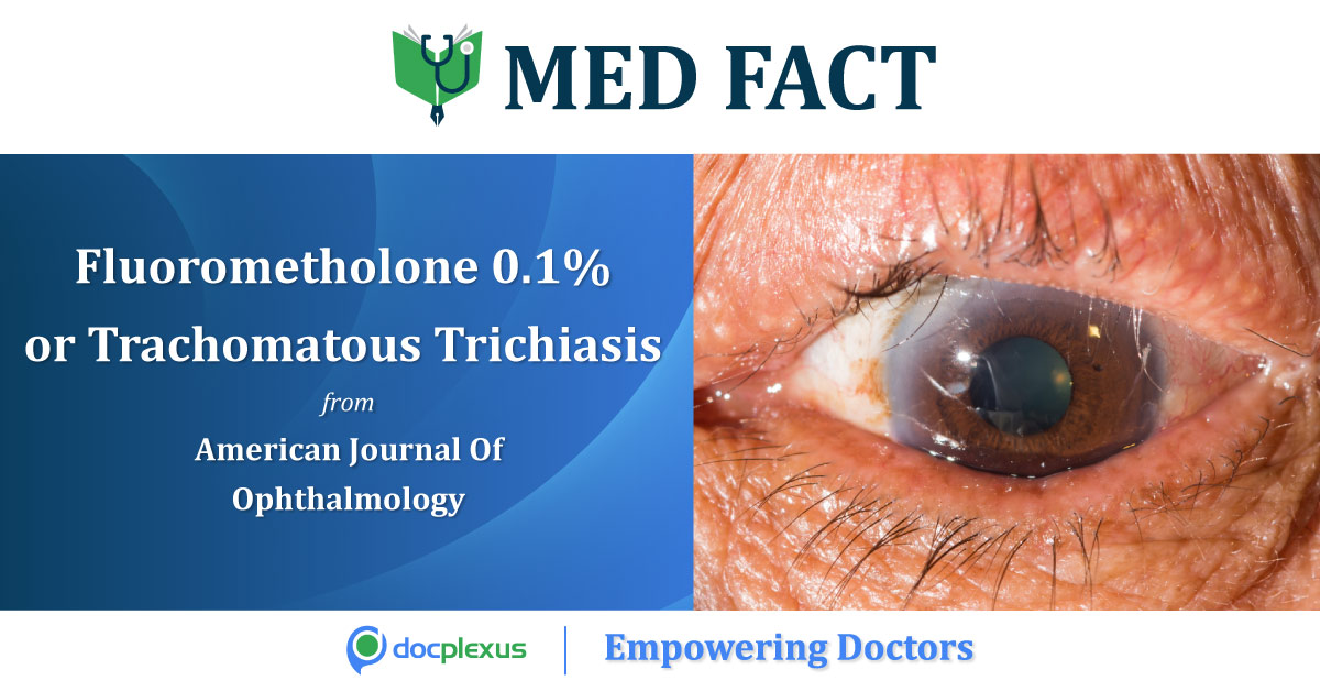 Fluorometholone 0.1% For Trachomatous Trichiasis Surgery