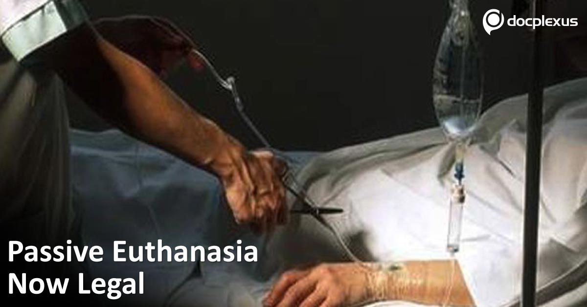 Supreme Court Legally Sanctions Passive Euthanasia