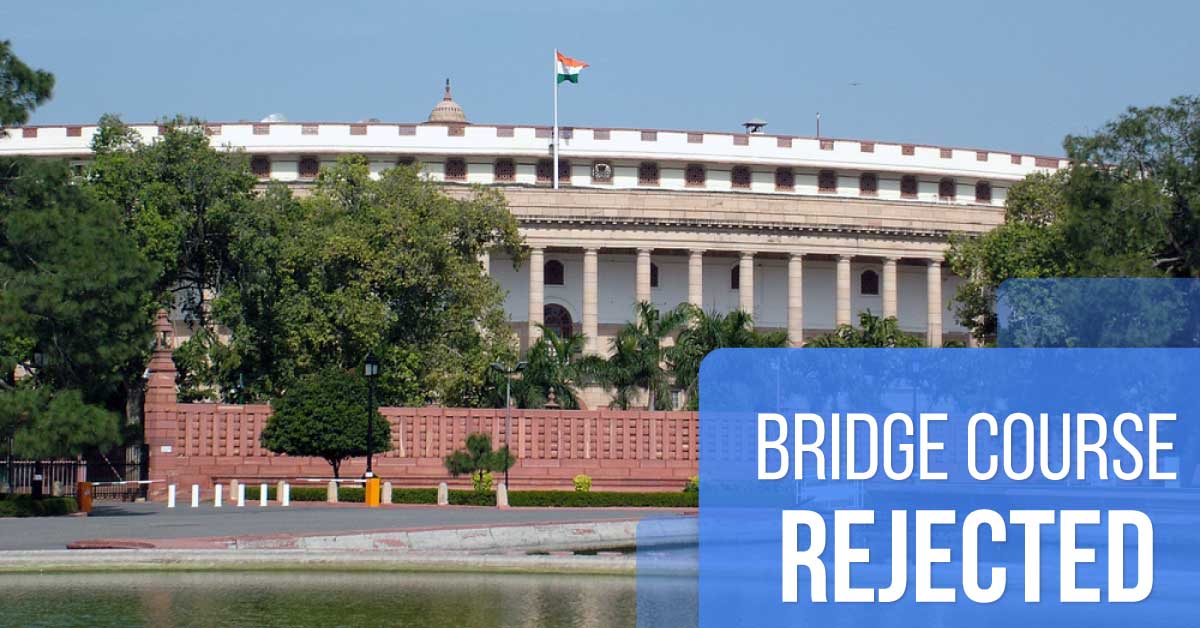 Parliament Rejects Bridge Course Proposed by NMC