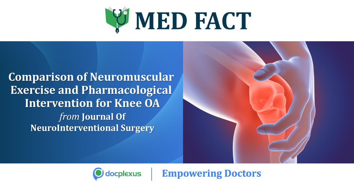 MED FACT: Comparison of Neuromuscular Exercise and Pharmacological Intervention for Knee OA