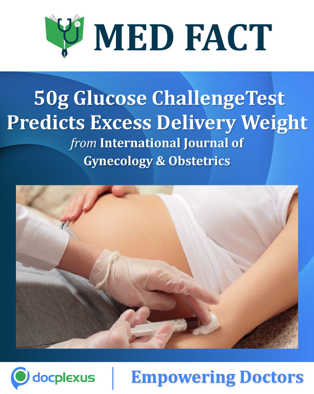 50g Glucose Challenge Test To Predict Excess Delivery Weight