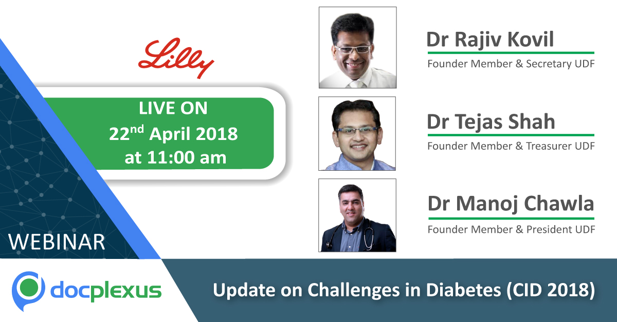 Update on Challenges in Diabetes (CID 2018)- Live from Mumbai