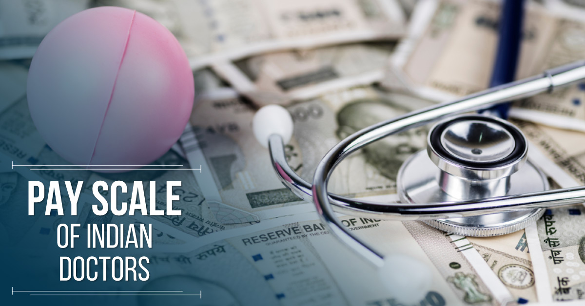 Income of Indian Doctors: Know Where You Stand