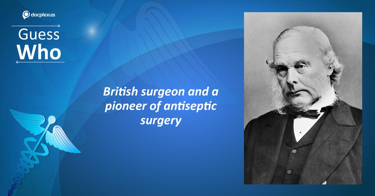 Pioneer of Antiseptic Surgery