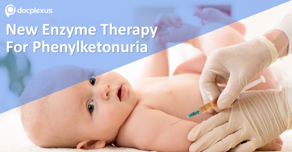 Phenylketonuria: Novel Enzyme Therapy Onboard