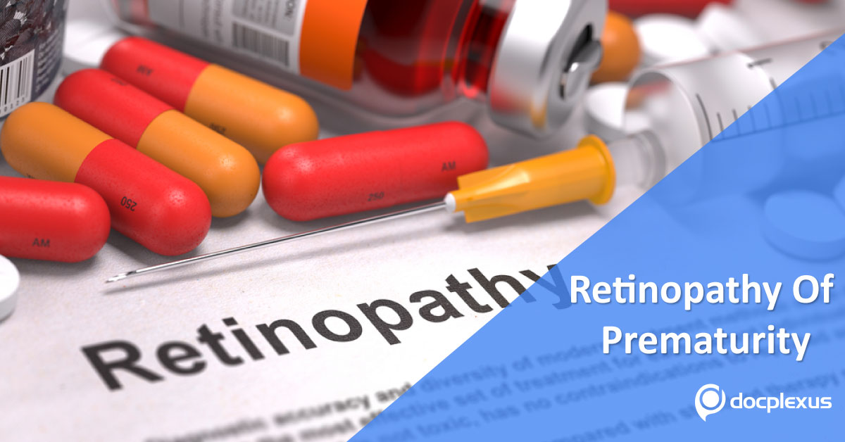 Advances in the Management of Retinopathy of Prematurity