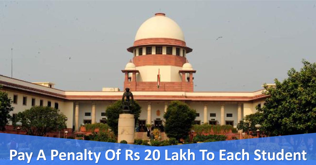 SC: Medical College To Pay Penalty To 19 Students