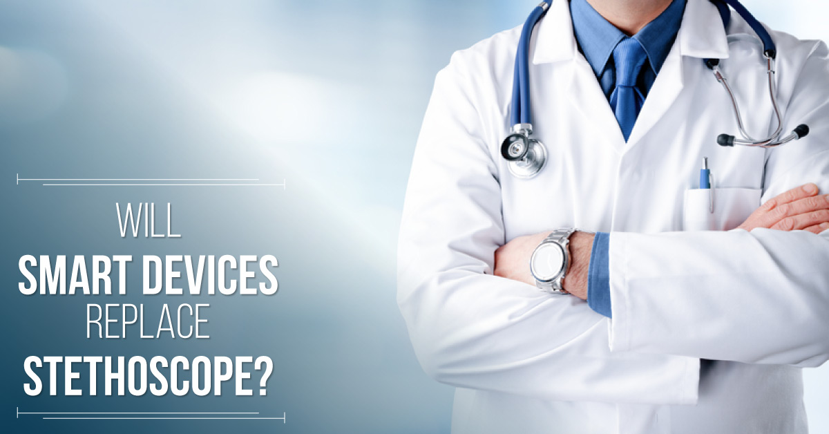 Smarter devices to replace stethoscope, an iconic clinical tool with fraying pulse