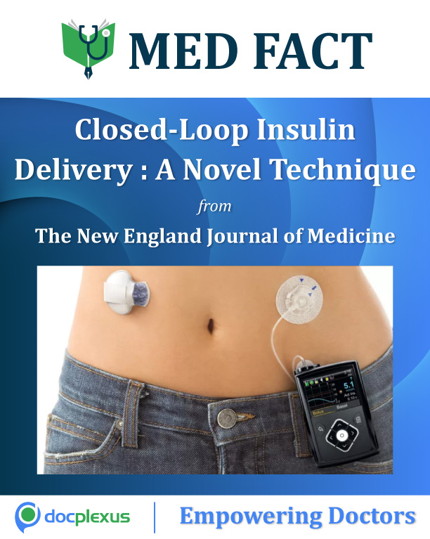 Closed-Loop Insulin Delivery: A Novel Technique