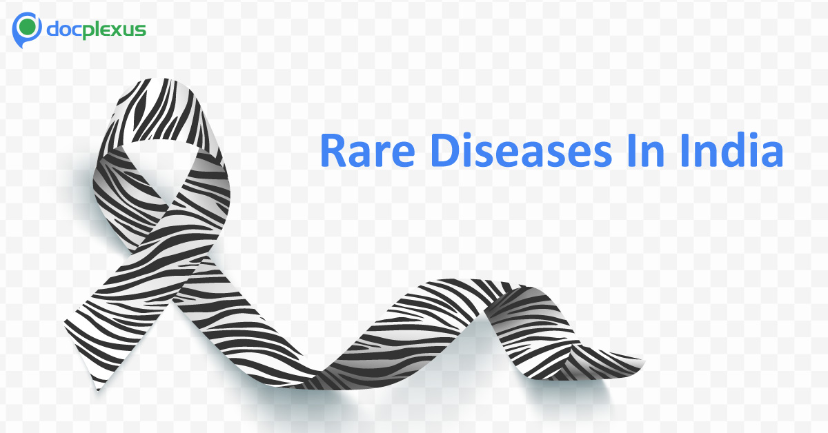 Rare Diseases Prevalent In India