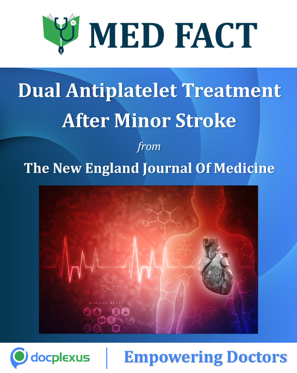 Dual Antiplatelet Treatment After Minor Stroke